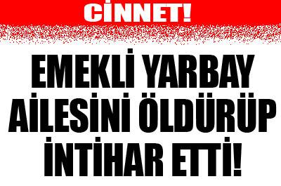 Yarbay cinneti: 4 ölü 