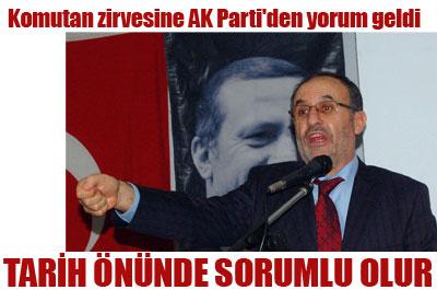 Komutan zirvesine AK Partiden ilk yorum 