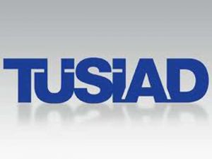 Tüsiad’tan Flaş Açıklama