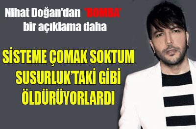 Nihat Doğan: Abdullah Çatlı gibi öldüreceklerdi 