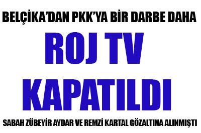 Roj TV kapatıldı 