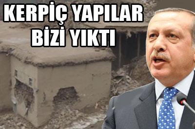 Başbakan: Kayıplarımız kerpiç yapılardan 