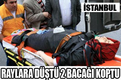 Trenin altında kalan kadının bacakları koptu 