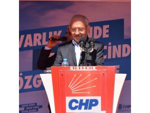 Chp Genel Başkanı Kemal Kılıçdaroğlu Kırşehir’de