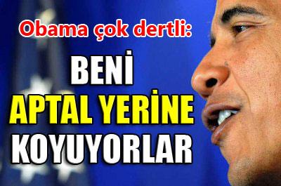 Beni aptal yerine koyuyorlar