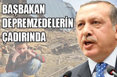 Başbakan deprem bölgesinde 