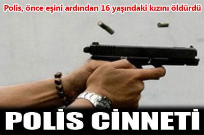 Polis cinneti: 2 ölü 