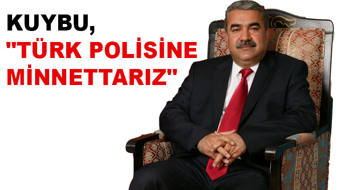 Kuybu, Türk Polisine Minnettarız