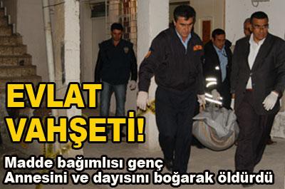 Evlat vahşeti 