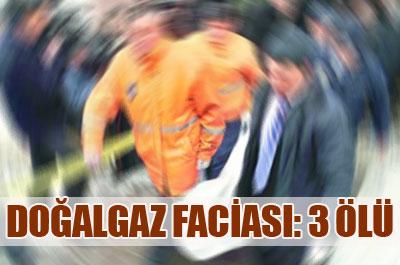 Gaziosmanpaşada doğalgaz zehirlenmesi: 3 ölü 