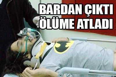 Bardan çıkıp ölüme atladı 