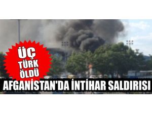 Afganistan’da İntihar Saldırısı: 3 Türk Öldü