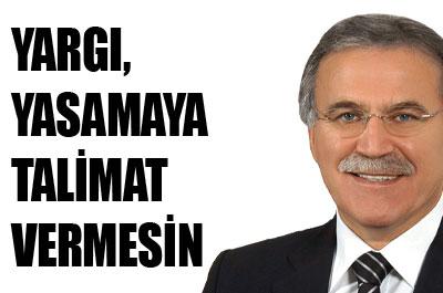 Şahin: Yargı yasamaya talimat vermesin 