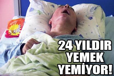 24 yıldır yemek yiyemiyor 