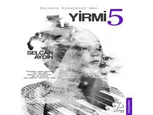 Selcan Aydın’dan Yeni Roman: “Yirmi5”