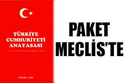 Anayasa değişikliği paketi TBMM Başkanlığında 