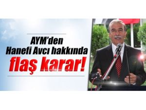 Aym’den Hanefi Avcı Kararı