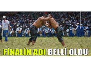 Finalin Adı Belli Oldu