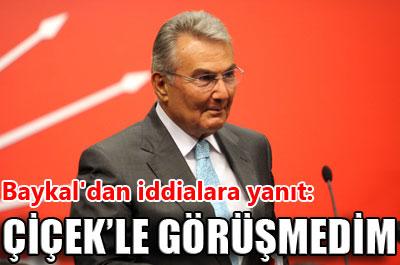 Çiçekle görüşmedim