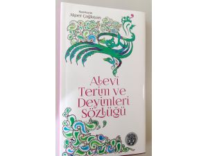 Alevi Terim Ve Deyimleri İlk Kez Bir Araya Getirildi