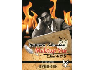 S.ahmet Arvasi’nin Yazıları 35 Yıl Sonra Yeniden