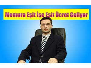 Kamuda Eşit İşe Eşit Ücret Başladı 