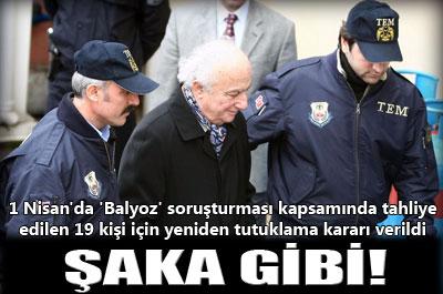 Balyozda 19 kişi için tekrar tutuklama kararı 