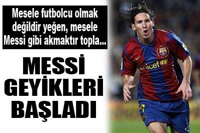 Messi geyikleri başladı 