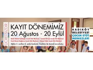 Kadıköy Çocuk Etüt Merkezlerinde Kayıtlar Başladı