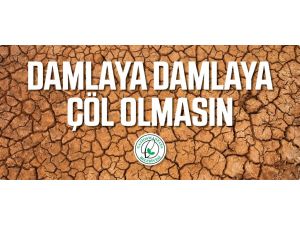 Gaziosmanpaşa Belediyesi’nden Su Tasarrufu Kampanyası
