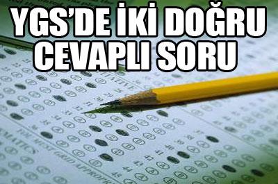 YGSde iki doğru cevaplı soru 