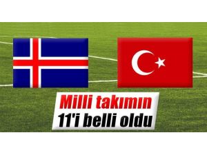 İlk 11’ler Belli Oldu