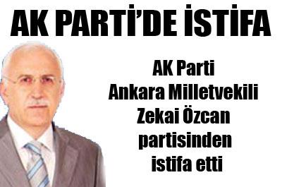 Özcan AK Partiden istifa etti 
