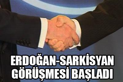 Erdoğan-Sarkisyan görüşmesi başladı 