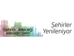 Başkan Göksu, “Kentsel Dönüşüm Ve İnsan”ı Anlatacak