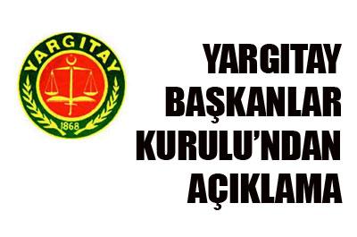 Yargıtay Başkanlar Kurulundan açıklama 