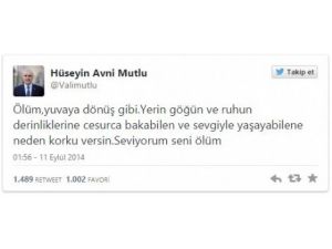 Vali Mutlu İlginç Tweetleriyle Ön Plana Çıktı