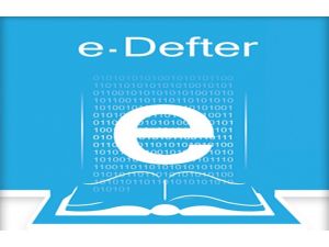 E-defter 500 Milyon Lira Tasarruf Ettirecek