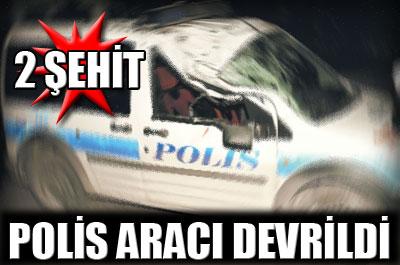 Vanda polis aracı devrildi: 2 şehit 