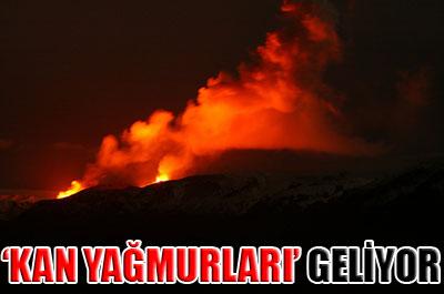 Kan yağmurları geliyor 