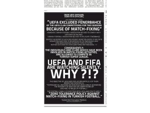 Gazete İlanı İle Uefa Ve Fifa’yı Türkiye’deki Şike Olayları İle İlgili Göreve Çağırdılar