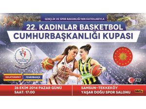 Samsunda “Cumhurbaşkanlığı Kupası” Heyecanı