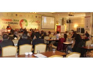 Van’daki ‘Türkiye-iran Forumu’