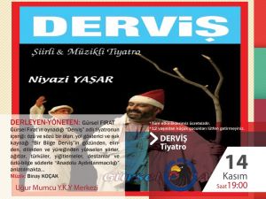 Gürsel Fırat Tek Kişilik Oyunu “Derviş” İle Kartal’da