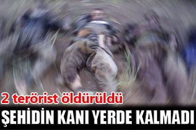 Şehidin kanı yerde kalmadı 