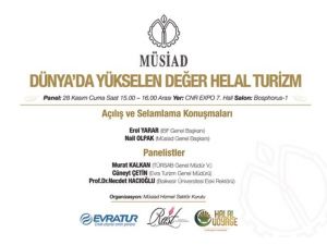 Türkiye’de İlk Kez “Helal Turizm” Konuşulacak