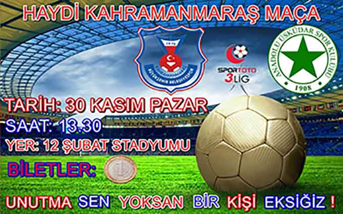 Kahramanmaraş Halkını Maçlara Davet
