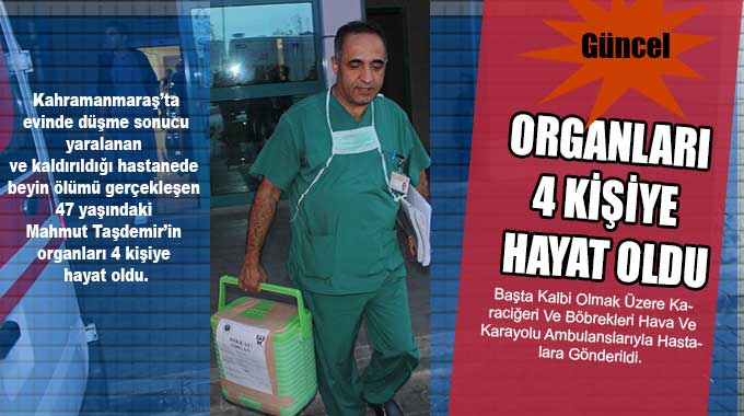 Organları 4 Kişiye Hayat Oldu  