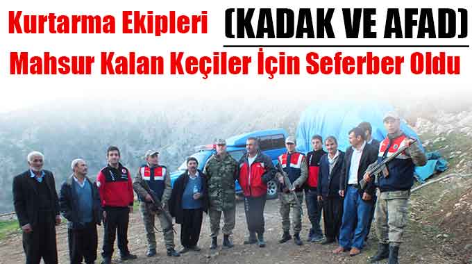 Kurtarma Ekipleri Mahsur Kalan Keçiler İçin Seferber Oldu  