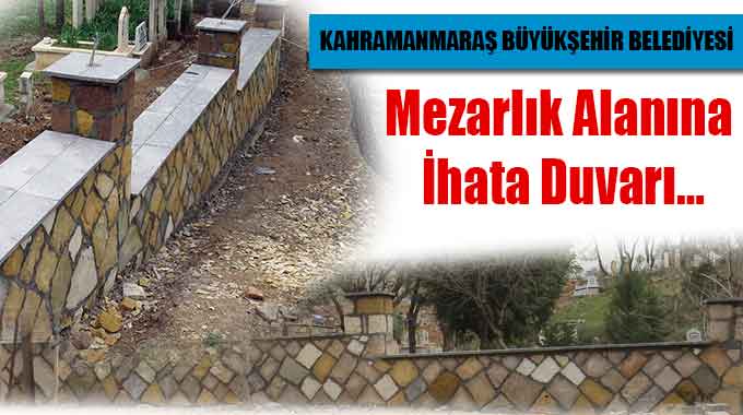 Mezarlık Alanına İhata Duvarı…